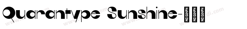 Quarantype Sunshine字体转换